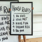 House Rules