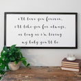 My Baby You'll Be Quote Sign | Smallwoods