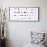 My Baby You'll Be Quote Sign | Smallwoods
